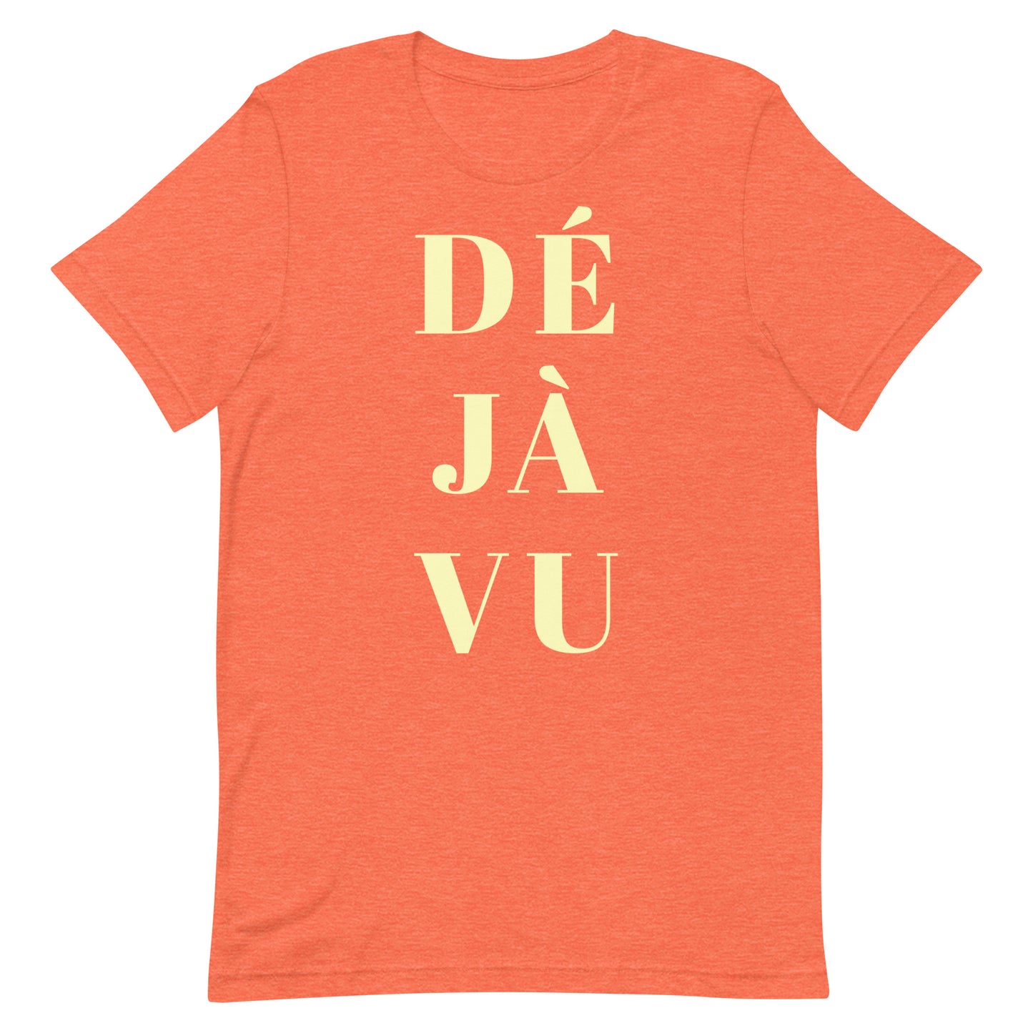 DÉJÁVU Unisex-T-Shirt